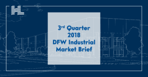 3rd Quarter 2018 DFW Industrial Market Brief