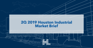 2Q 2019 Houston Industrial Market Brief