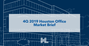 4Q 2019 Houston Office Market Brief