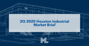 2Q 2020 Houston Industrial Market Brief