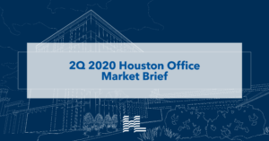 2Q 2020 Houston Office Market Brief