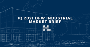1Q 2021 DFW Industrial Market Brief