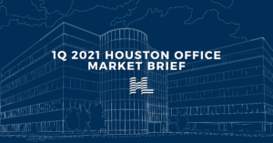 1Q 2021 Houston Office Market Brief