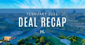 HLC Deals - February 2022 Recap