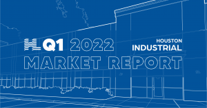 Q1 2022 Houston Industrial Market Report