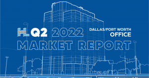 Q2 2022 DFW Office Market Report