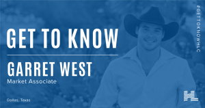 Get to Know Garret West, Market Associate