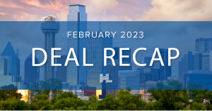 HLC Deals - February 2023 Recap