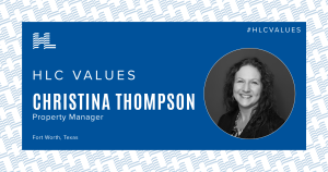 HLC Values Christina Thompson, Property Manager